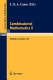 Combinatorial mathematics X proceedings of the conference held in Adelaide, Australia, August 23-27, 1982 / edited by L.R.A. Casse.