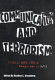 Communication and terrorism : public and media responses to 9/11 / edited by Bradley S. Greenberg.