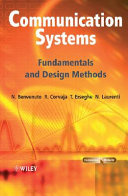 Communication systems : fundamentals and design methods / Nevio Benvenuto...[et al.].