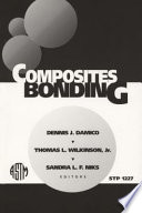 Composites bonding Dennis J. Damico, Thomas L. Wilkins, Jr., and Sandra L. F. Niks, editors.