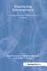 Constructing (in)competence : disabling evaluations in clinical and social interaction / edited by Dana Kovarsky,Judith Felson Duchan, Madeline Maxwell.