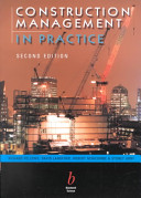 Construction management in practice / Richard Fellows ... [et al.].