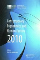 Contemporary ergonomics and human factors 2010 / edited by Martin Anderson.