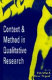 Context and method in qualitative research / edited by Gale Miller and Robert Dingwall.