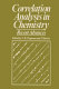 Correlation analysis in chemistry : recent advances / edited by N.B. Chapman and J. Shorter.