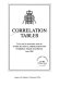 Correlation tables : to be used in association with the Guide to the classification for overseas trade statistics from 1988.