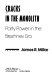 Cracks in the monolith : party power in the Brezhnev era / edited by James R. Millar..