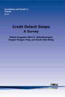 Credit default swaps : a survey / Patrick Augustin...et al.
