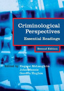 Criminological perspectives : essential readings / edited by Eugene McLaughlin, John Muncie and Gordon Hughes.
