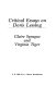 Critical essays on Doris Lessing / [edited by] Claire Sprague and Virginia Tiger.
