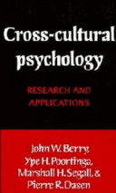 Cross-cultural psychology : research and applications / John W. Berry ... [et al.].