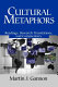 Cultural metaphors : readings, research translations, and commentary / [edited by]Martin J. Gannon.