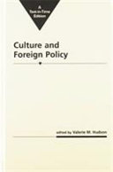 Culture & foreign policy / edited by Valerie M. Hudson.