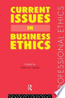 Current issues in business ethics / edited by Peter W.F. Davies.