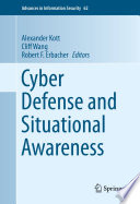Cyber defense and situational awareness edited by Alexander Kott, Cliff Wang and Robert Erbacher.