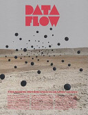 Data flow : visualising information in graphic design / [edited by Robert Klanten ... [et al.]].
