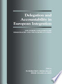 Delegation and accountability in European integration : the Nordic parliamentary democracies and the European Union / editors, Torbjörn Bergman, Erik Damgaard.