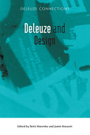 Deleuze and design / edited by Betti Marenko and Jamie Brassett.