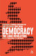 Democracy : the long revolution / edited by David Powell and Tom Hickey, with contributions by Colin Richmond... [Et Al.].