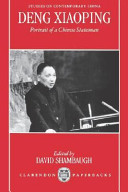 Deng Xiaoping : portrait of a Chinese statesman / edited by David Shambaugh.