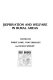 Deprivation and welfare in rural areas / edited by Philip Lowe, Tony Bradley and Susan Wright.
