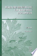Design and manufacture for sustainable development : 27-28th June 2002 at the University of Liverpool, UK / edited by Bernard Hon.