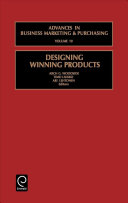 Designing winning products / edited by Arch G. Woodside.