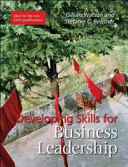 Developing skills for business leadership / edited by Gillian Watson and Stefanie C. Reissner.
