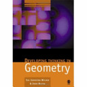 Developing thinking in geometry / edited by Sue Johnston-Wilder and John Mason.