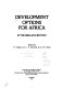 Development options for Africa in the 1980s and beyond / edited by P. Ndegwa, L.P. Mureithi, R.H. Green.