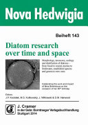 Diatom research over time and space : morphology, taxonomy, ecology and distribution of diatoms - from fossil to recent, marine to freshwater, established species and genera to new ones ; celebrating the work and impact of Nina Strelnikova on the occasion of her 80th birthday / editors J.P. Kociolek, M.S. Kulikovskiy, J. Witkowsi & D.M. Harwood.