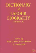 Dictionary of Labour biography edited by Keith Gildart, David Howell and Neville Kirk.