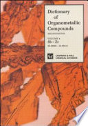 Dictionary of organometallic compounds / edited by J. Buckingham and J. Macintyre.