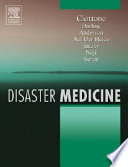 Disaster medicine / [editor-in-chief] Gregory R. Ciottone ; associate editors, Philip D. Anderson ... [et al.].