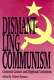Dismantling communism : common causes and regional variations / edited by Gilbert Rozman with Seizaburo Sato and Gerald Segal.