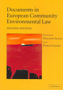 Documents in European Community environmental law / edited by Philippe Sands and Paolo Galizzi.