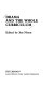 Drama and the whole curriculum / edited by Jon Nixon.