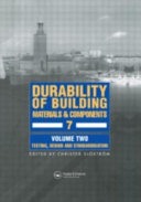 Durability of building materials and components : proceedings of the Seventh International Conference on Durability of Building Materials and Components, 7DBMC : Stockholm, Sweden 19-23 May 1996 / edited by Christer Sjöström