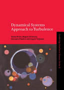 Dynamical systems approach to turbulence / Tomas Bohr ... [et al.].
