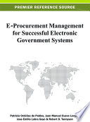 E-procurement management for successful electronic government systems Patricia Ordonez de Pablos ... [et al.], editors.