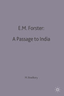 E.M. Forster - A passage to India : a casebook / edited by Malcolm Bradbury.