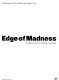 Edge of Madness : Sarajevo, a city and its people under siege / photographs by Tom Stoddart and Alastair Thain.