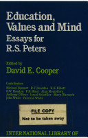 Education, values and mind : essays for R. S. Peters / edited by David E. Cooper.