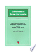 Education and economic change in Eastern Europe and the former Soviet Union / edited by David Phillips & Michael Kaser.