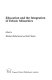Education and the integration of ethnic minorities / edited by Dietmar Rothermund and John Simon.