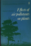 Effects of air pollutants on plants / edited by T.A. Mansfield.