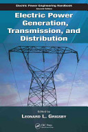 Electric power engineering handbook . edited by Leonard L. Grigsby.