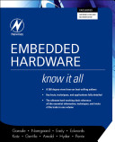 Embedded hardware / Jack Ganssle ... [et al.].