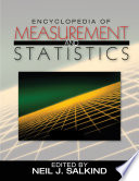 Encyclopedia of measurement and statistics edited by Neil J. Salkind.