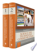 Encyclopedia of science and technology communication edited by Susanna Hornig Priest.